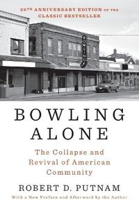 Bowling Alone: Revised And Updated; Robert D Putnam; 2020