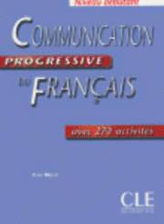 Communication Progressive Du Francais; Miquel Claire; 2004
