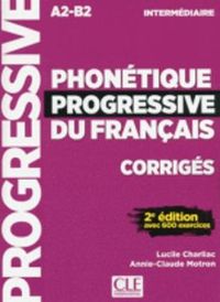 Phonetique progressive 2e  edition; Lucile Charliac, A-C Motron; 2018