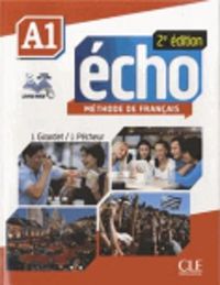 Echo Methode de Francais A1 Student Book & Portfolio & DVD [With DVD ROM]; Jacky Girardet, Jacques Pecheur; 2014