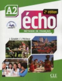 Echo A2 Student Book & Portfolio & DVD [With DVD ROM]; Jacky Girardet, ; 2014