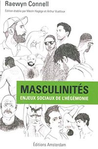 Masculinités: enjeux sociaux de l'hégémonie; Raewyn Connell; 0