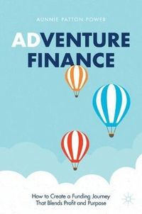 Adventure Finance; Aunnie Patton Power; 2021