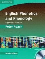 English Phonetics and Phonology; Peter Roach; 2009