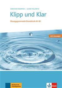 Klipp und Klar. Buch mit Lösungen; Christian Fandrych, Ulrike Tallowitz; 2016