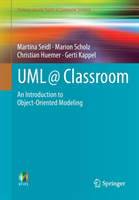 UML @ Classroom : An Introduction to Object-Oriented Modeling; Gerti Kappel, Martina Seidl, Marion Scholz, Christian Huemer; 2015