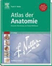 Atlas der Anatomie; Frank H Netter; 2008