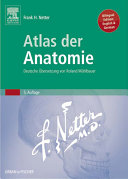 Atlas der Anatomie; Frank H. Netter; 2011