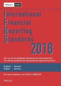 International Financial Reporting Standards (IFRS) 2018; Wiley-VCH; 2018
