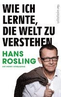 Wie ich lernte, die Welt zu verstehen; Hans Rosling; 2019