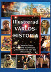 Illustrererad världshistoria; Christos Kondeatis, Paul Wright, Gill Davis, Karin Persson; 2000