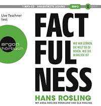 Factfulness; Hans Rosling; 2018