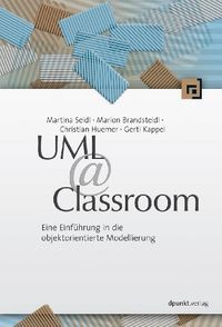 UML @ Classroom; Martina Seidl, Marion Brandsteidl, Christian Huemer; 2012