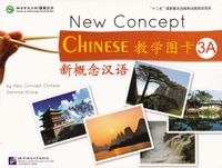 New Concept Chinese: Level 3, Teaching Cards (3A+3B); Bian Xiezu; 2014