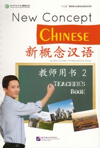 New Concept Chinese: Level 2, Teacher's Book (Kinesiska); Cui Yonghua; 2015
