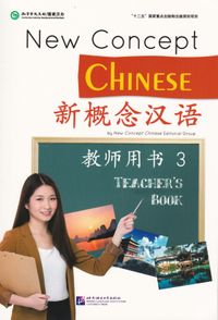 New Concept Chinese: Level 3, Teacher's Book (Kinesiska); New Concept Chinese Editorial Group; 2016