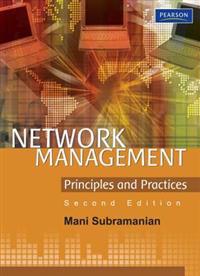 Network Management: Principles and Practices 2e; Mani Subramanian; 2010