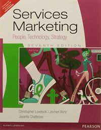 Service Marketing: People, Technology, Strategy; Christopher Lovelock; 0