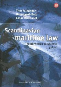 Scandinavian Maritime Law; Thor Falkanger, Hans Jacob Bull, Lasse Brautaset; 2011