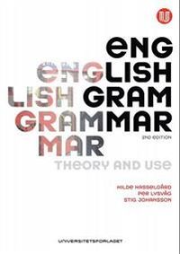English grammar; Per Lysvåg, Hilde Hasselgård, Stig Johansson; 2012