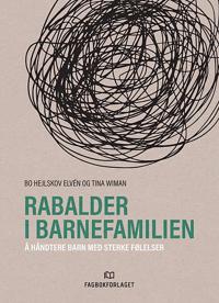 Rabalder i barnefamilien; Bo Hejlskov Elvén, Tina Wiman; 2016