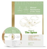 Manual Mobilization of the Joints Volume II The Spine; Freddy M Kaltenborn; 2012