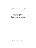 Physiology of Domestic Animals; Oystein V. Sjaastad, Knut Hove, Olav Sand; 2003