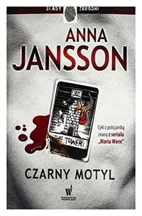 Czarny motyl; Anna Jansson; 2015