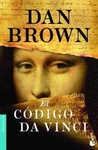 El Codigo Da Vinci; Dan Brown; 2010