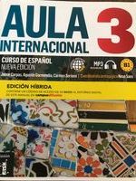 Aula Internacional Curso de Español, Nueva edición; Jaime Corpas, Augustin Garmendia, Carmen Soriano; 2014