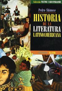 Historia de la literatura latinoamericana / Pedro Shimose; Pedro Shimose; 1989
