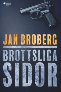 Brottsliga sidor : Brottsliga sidor; Jan Broberg; 2018