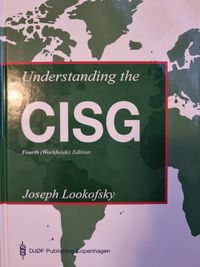 Understanding the CISG; Joseph M. Lookofsky; 2012