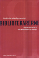 Bibliotekarerne; Trine Schreiber, Hans Elbeshausen; 2006