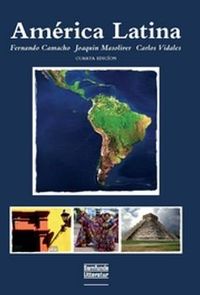 América Latina, 4. udg.; Fernando Camacho, Joaquín Masoliver, Carlos Vidales; 2009