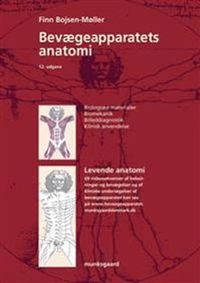 Bevægeapparatets anatomi; Finn. Bojsen-Møller; 2001