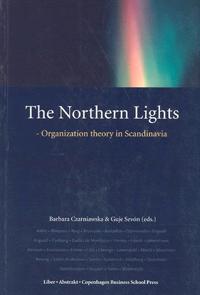 The Northern Lights; Barbara Czarniawska, Guje Sevón, Iiris Aaltio; 2003