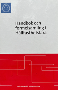 Handbok och formelsamling i hållfasthetslära; Bo Alfredsson; 2014