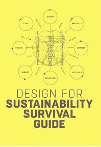 Design for Sustainability Survival Guide; Conny Bakker; 2022