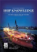 Ship Knowledge: Ship Design, Construction and Operation; Klaas van Dokkum; 2010