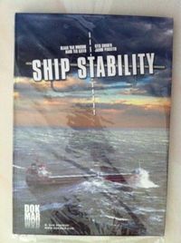 Ship Stability; Klaas van Dokkum, Hans Ten Katen, Kees Komen; 2010