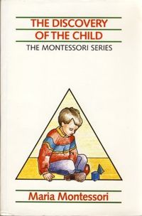 The Discovery of the ChildVolym 2 av Montessori series; Maria Montessori; 0