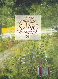 Den svenska sångboken (reviderad utgåva); Anders Palm, Johan Stenström; 2003