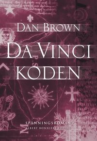 Da Vinci-koden; Dan Brown; 2005