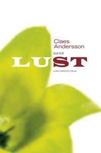 Lust; Claes Andersson; 2008