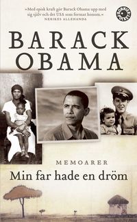 Min far hade en dröm : memoarer; Barack Obama; 2008