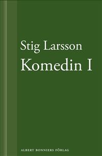 Komedin 1; Stig Larsson; 2014