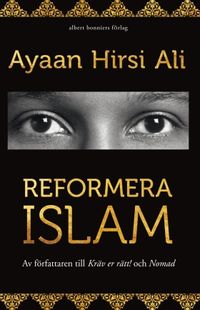 Reformera islam; Ayaan Hirsi Ali; 2015