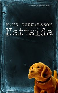 Nattsida : Roman; Hans Gunnarsson; 2019