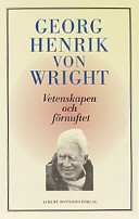 Vetenskapen och förnuftet; Georg Henrik von Wright; 2000